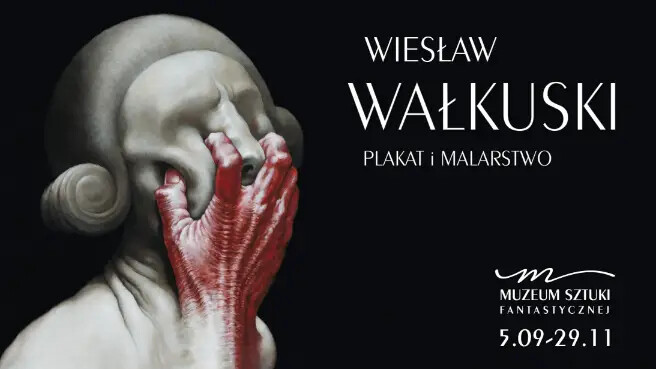 WIESŁAW WAŁKUSKI. Plakat i Malarstwo, plakat wydarzenia