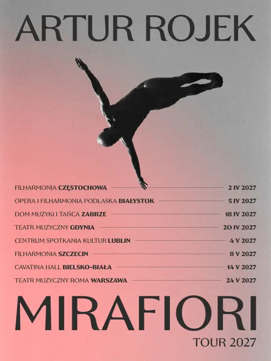 Artur Rojek Mirafiori Tour 2027