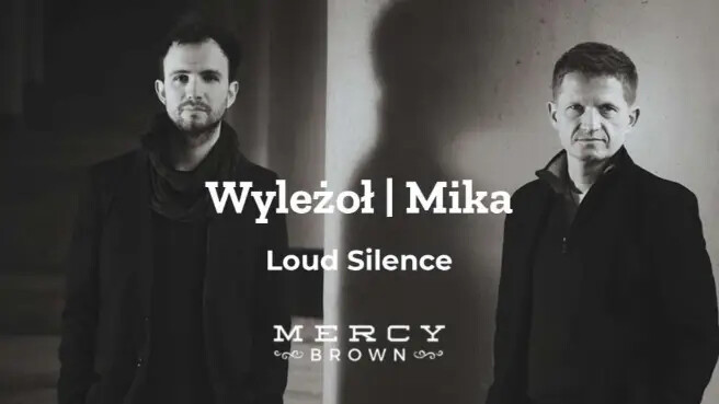 MB zaprasza na urodzinowy koncert Piotra: Wyleżoł / Mika Duo: "Loud Silence", plakat wydarzenia