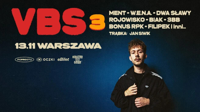 Wszystko Jest 3 | VBS + Goście, plakat wydarzenia