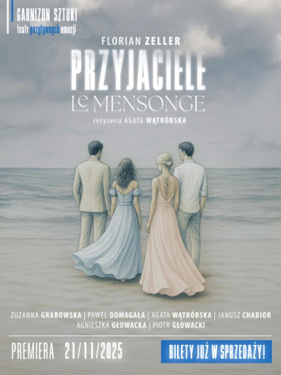 PRZYJACIELE/Le Mensonge