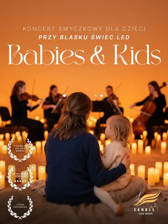 Koncert przy świecach: Babies & Kids