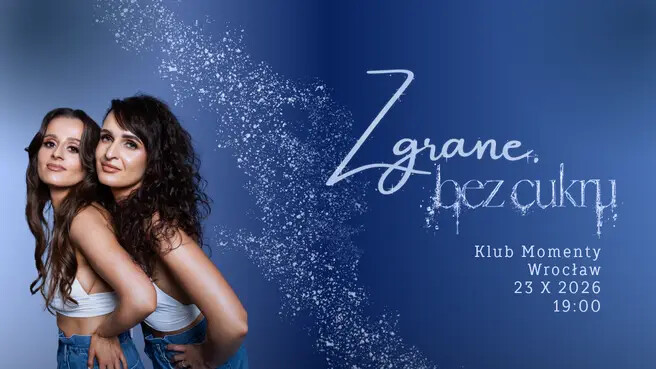 Zgrane | Bez Cukru - Premierowy Koncert | Release Party, plakat wydarzenia