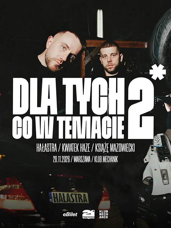 Dla Tych Co w Temacie* 2 | Hałastra | Kwiatek Haze | Książę Mazowiecki | Warszawa