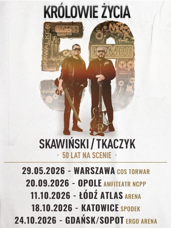 KRÓLOWIE ŻYCIA | Skawiński/Tkaczyk