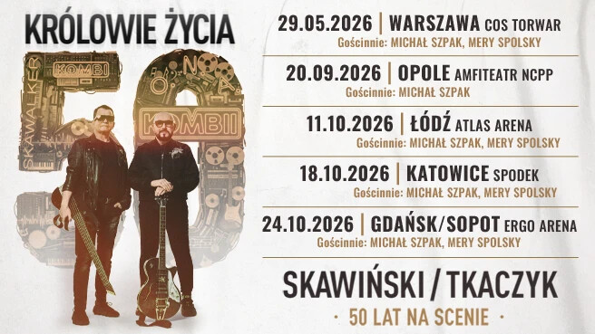 KRÓLOWIE ŻYCIA | Skawiński/Tkaczyk, plakat wydarzenia