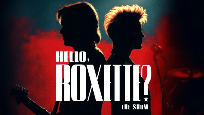 Hello, Roxette?, plakat wydarzenia