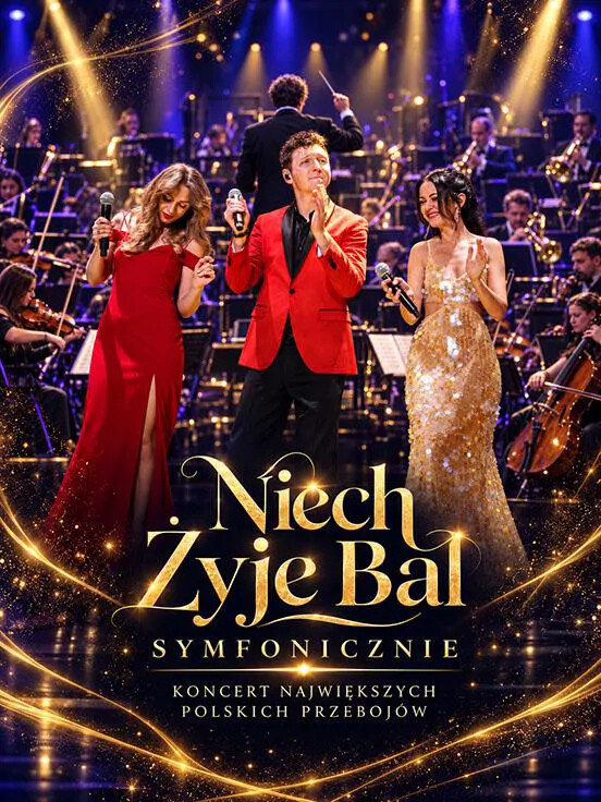 Niech Żyje Bal Symfonicznie! Największe Polskie Przeboje