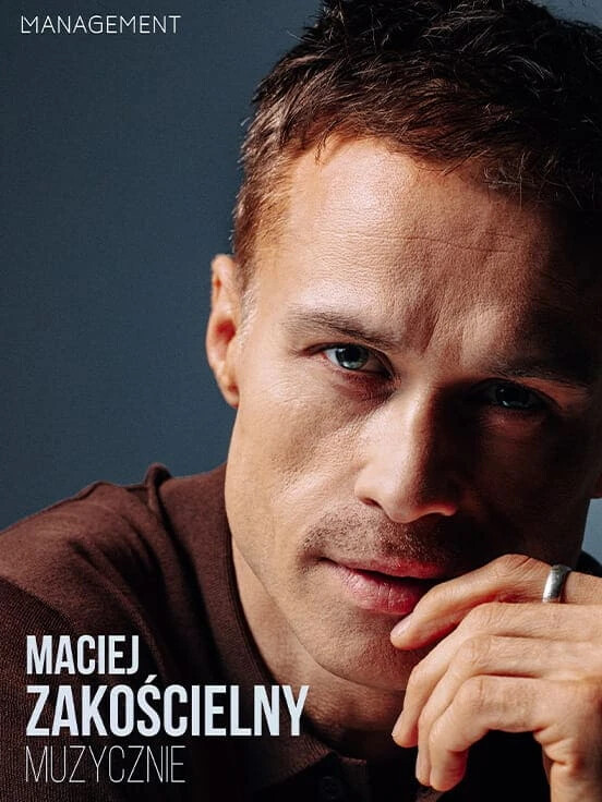 Maciej Zakościelny - koncert