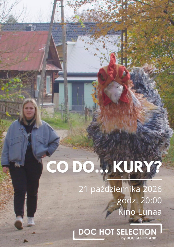 DOC HOT SELECTION | Co do... kury?, plakat wydarzenia