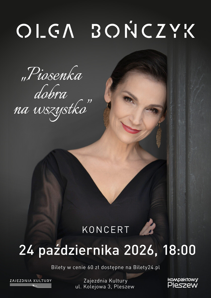 Olga Bończyk - Piosenka dobra na wszystko, plakat wydarzenia