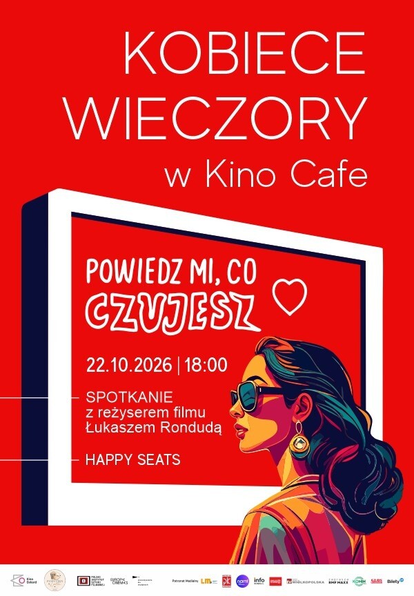 Kobiece wieczory w Kino Cafe: Powiedz mi, co czujesz, plakat wydarzenia