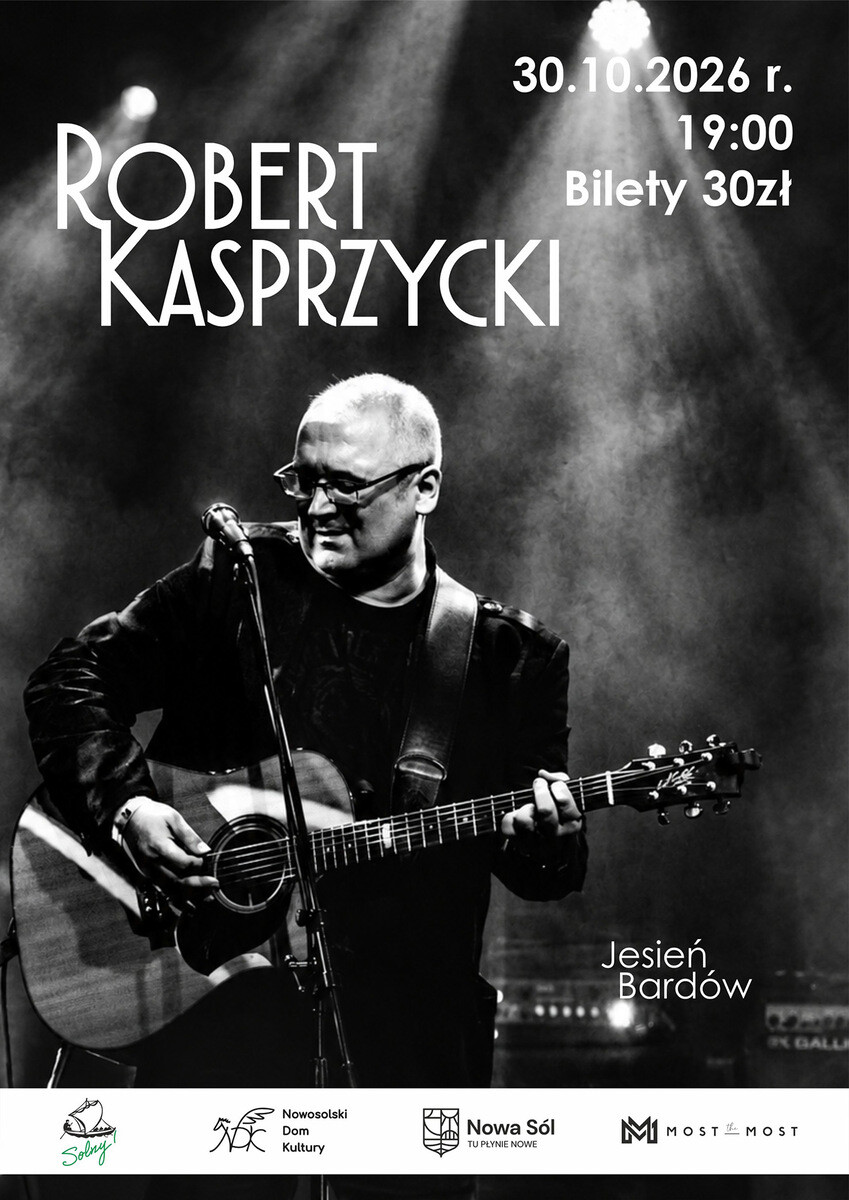 Robert Kasprzycki – muzyka, słowo i emocje!, plakat wydarzenia