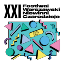 XXI Festiwal Warszawski Niewinni Czarodzieje