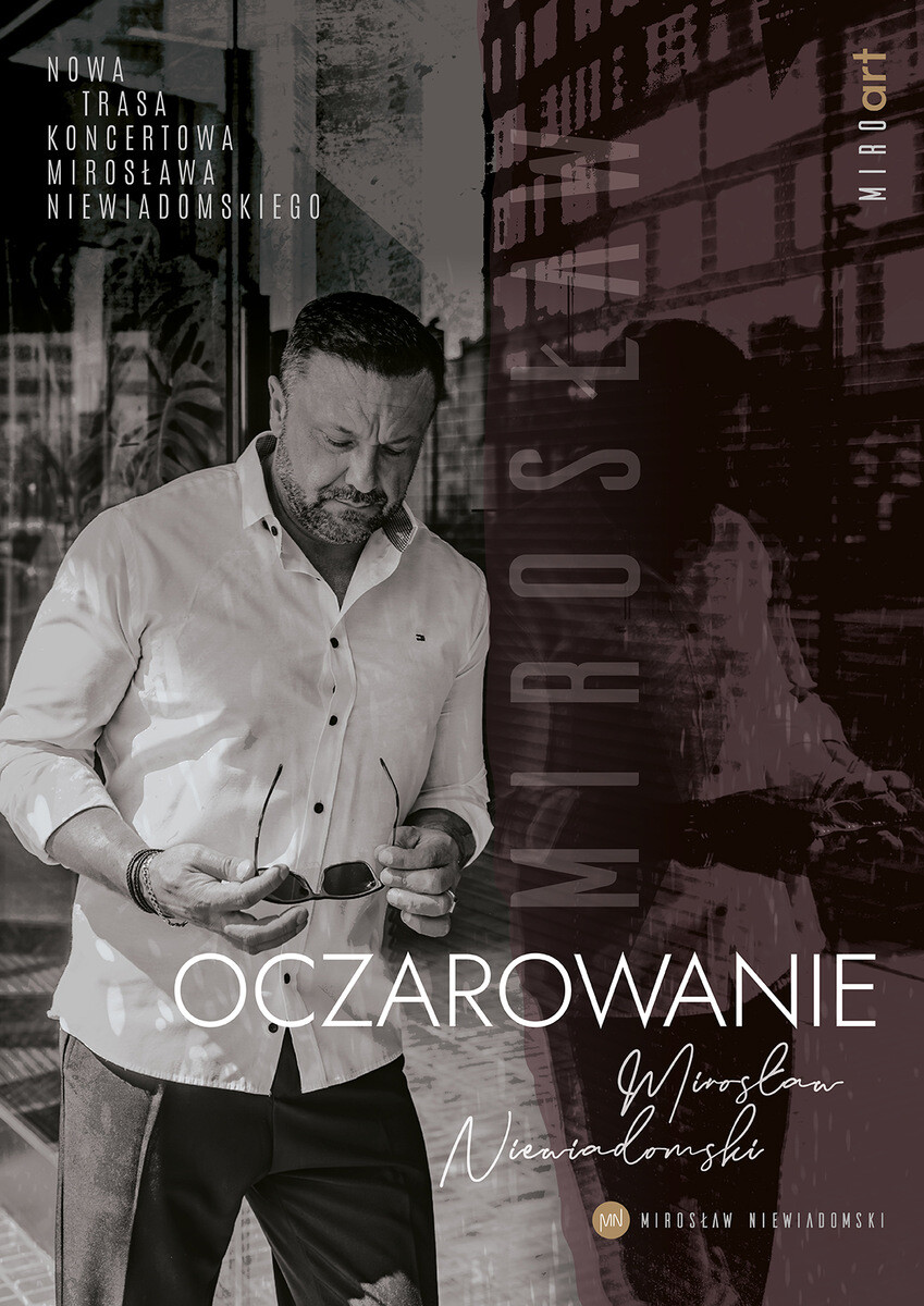 Mirosław Niewiadomski. Oczarowanie, plakat wydarzenia
