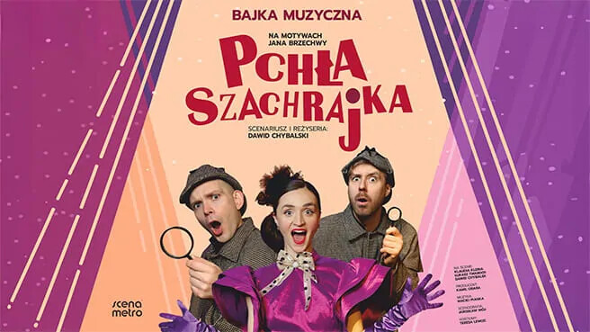 Pchła Szachrajka - spektakl muzyczny dla dzieci, plakat wydarzenia