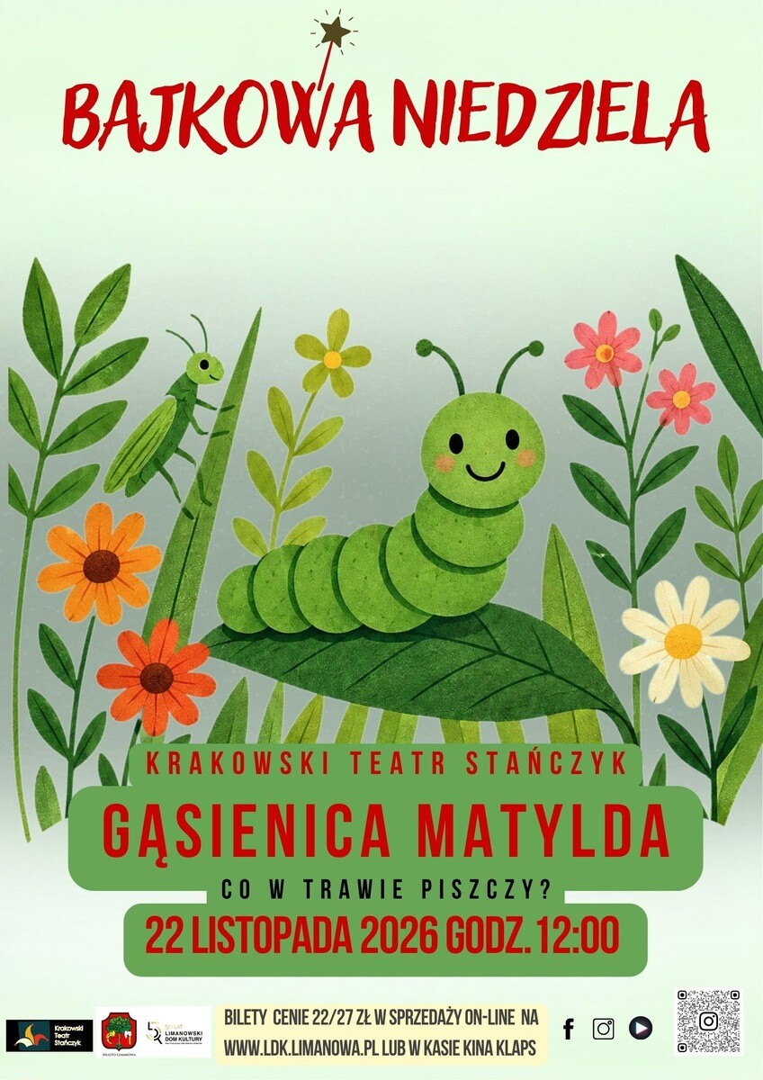 Bajkowa Niedziela - Gąsienica Matylda, co w trawie piszczy, plakat wydarzenia