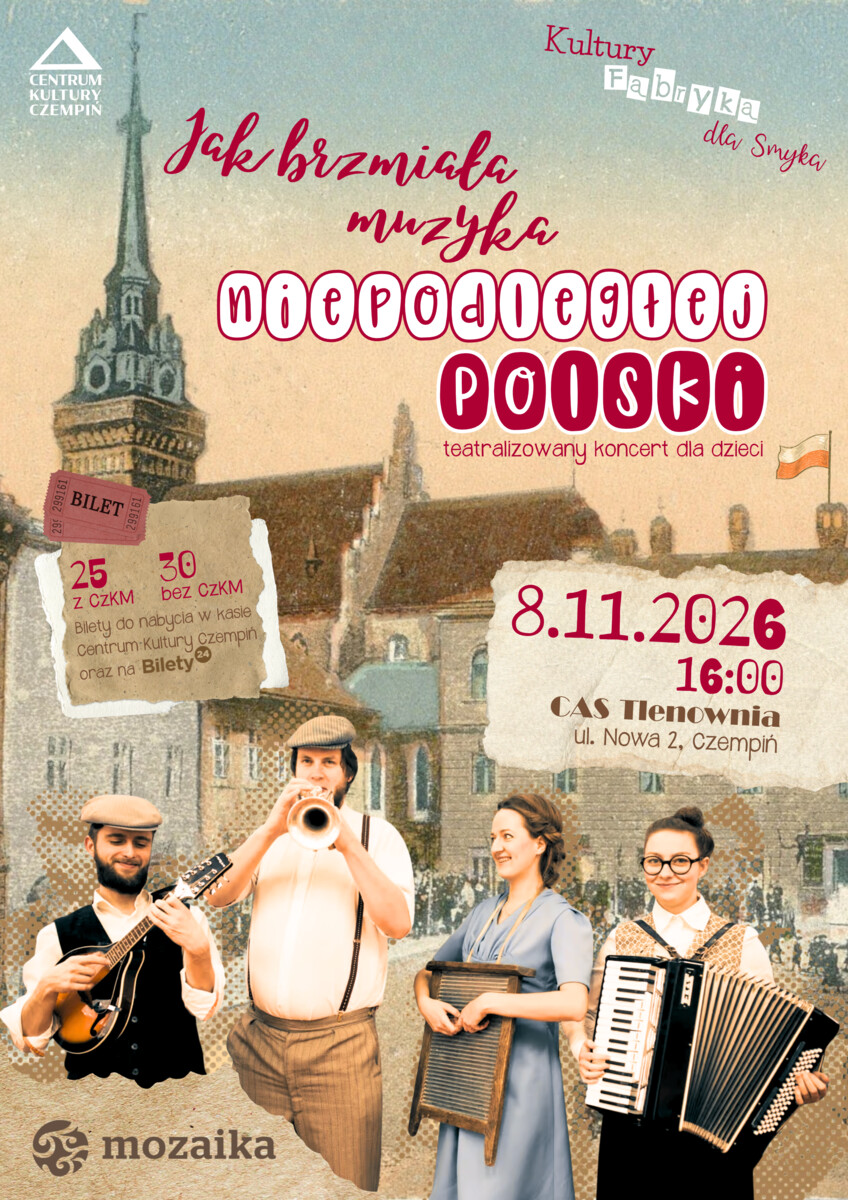 Kultury Fabryka dla Smyka - Jak brzmiała muzyka niepodległej Polski, plakat wydarzenia