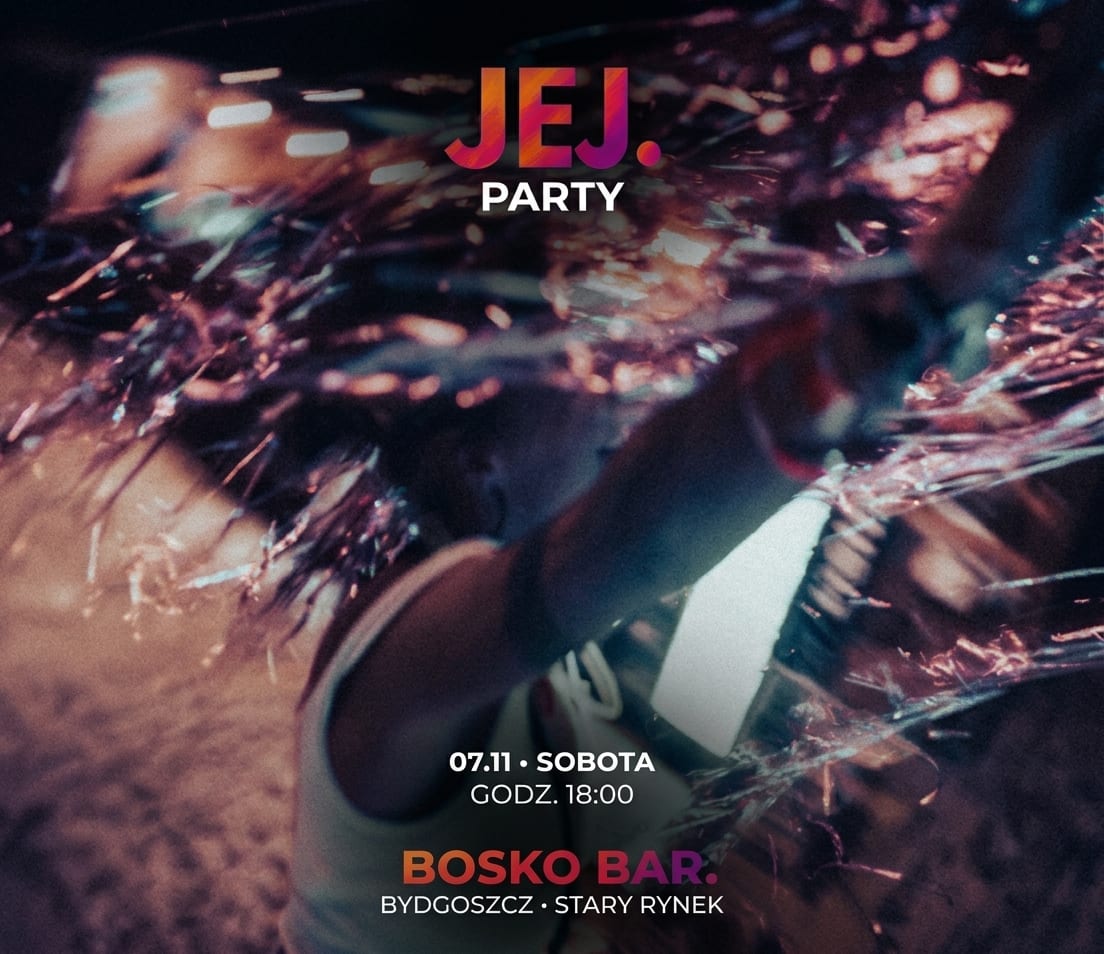 JEJ. Party | Jesienna Edycja | Dziewczyny, tańczymy!, plakat wydarzenia