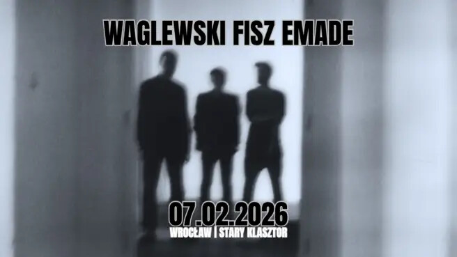 Waglewski Fisz Emade, plakat wydarzenia