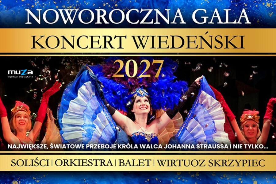 NOWOROCZNA GALA - Koncert Wiedeński, plakat wydarzenia
