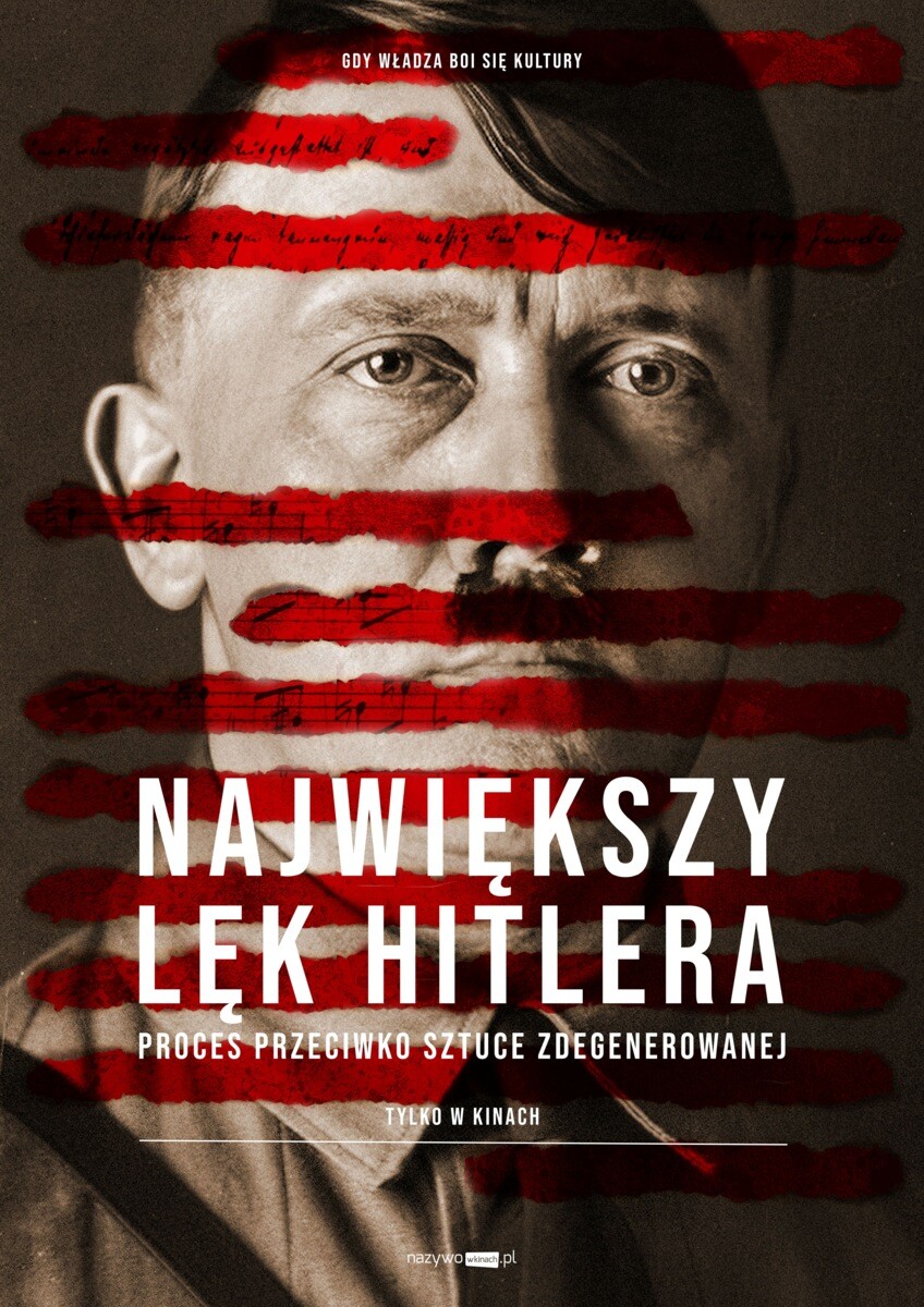 Sztuka na Ekranie: Największy lęk Hitlera: Proces przeciwko sztuce zdegenerowanej, plakat wydarzenia