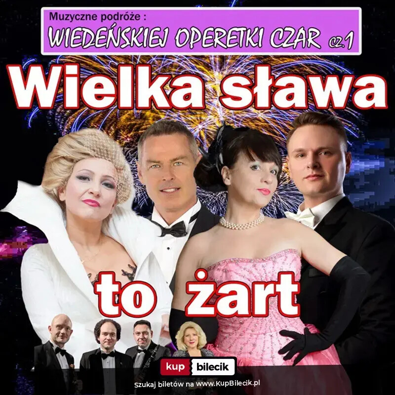 Wiedeńskiej operetki czar Gala operetkowo-musicalowa, świat koncertów wiedeńskich operetek musicali, plakat wydarzenia