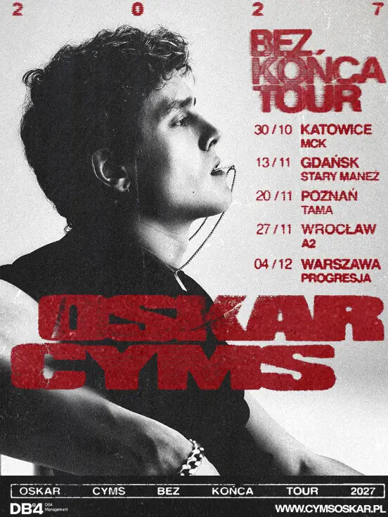 Oskar Cyms - Bez Końca Tour