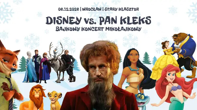 Disney vs. PAN Kleks - Bajkowy Koncert Mikołajkowy, plakat wydarzenia