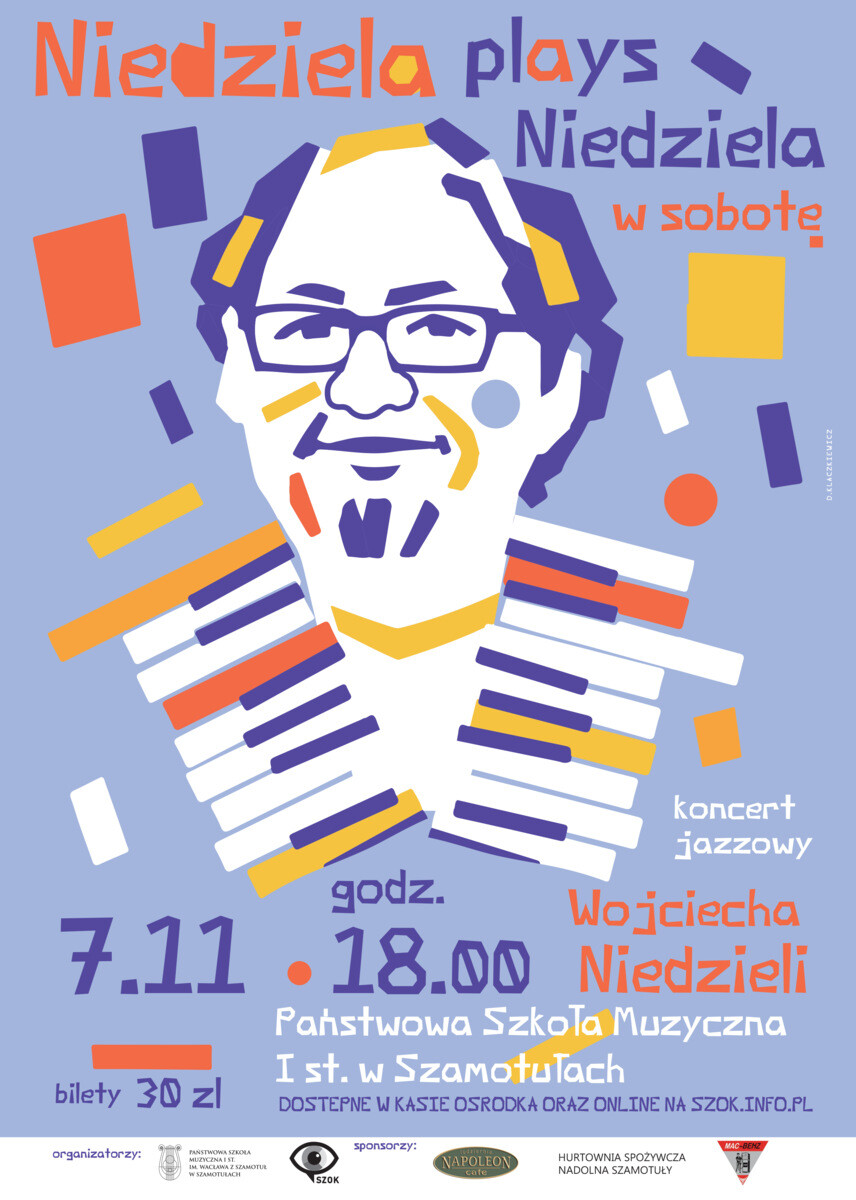„Niedziela plays Niedziela w sobotę”, plakat wydarzenia