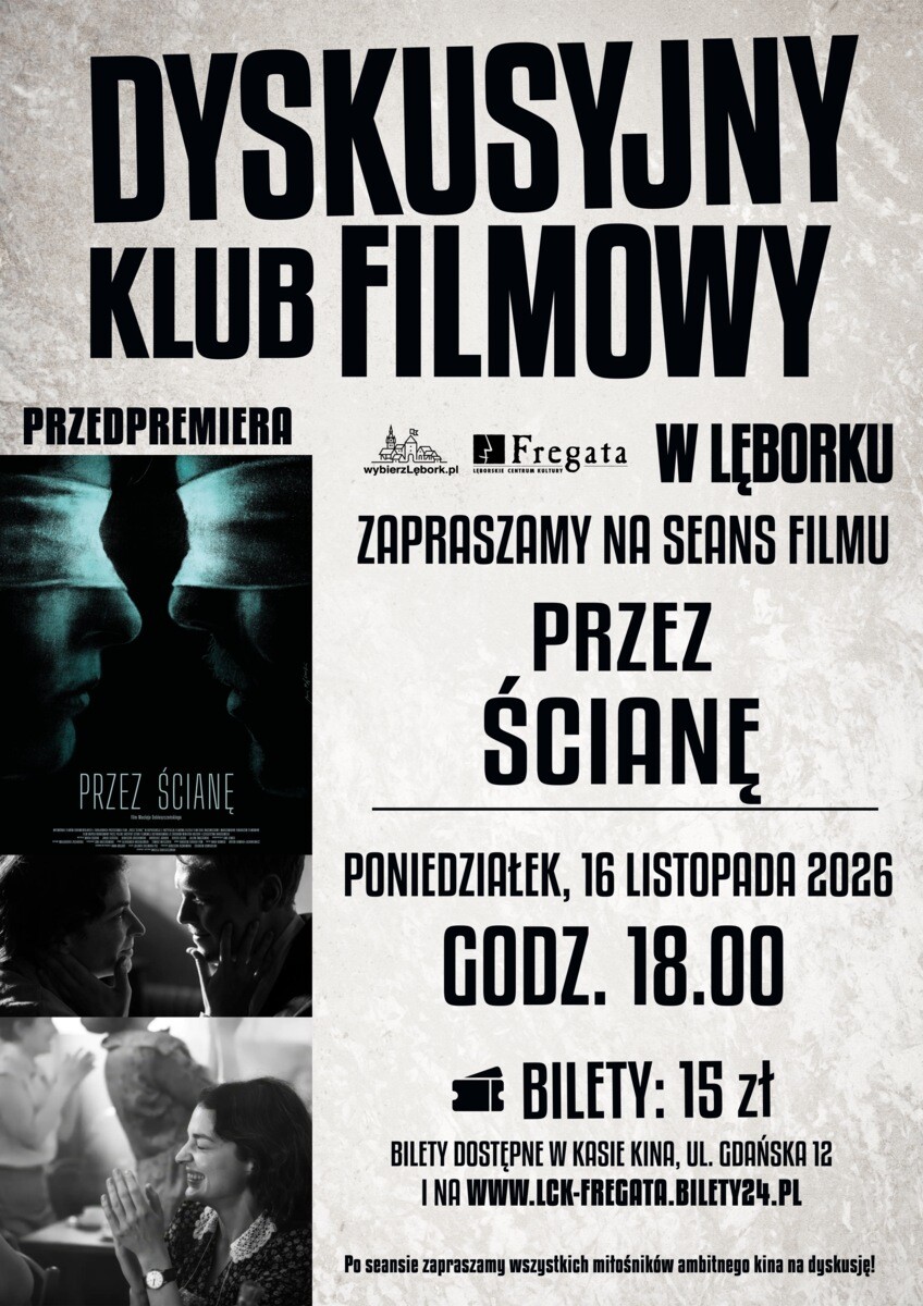 Dyskusyjny Klub Filmowy- Przez ścianę, plakat wydarzenia