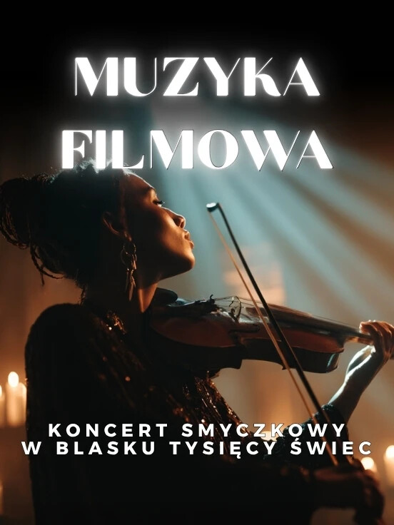 Koncerty przy świecach – Muzyka filmowa