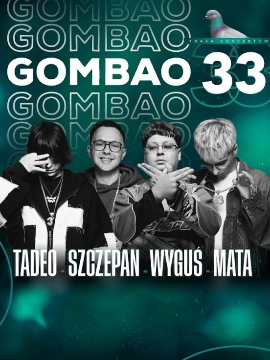 G33 Tour - Tadeo x Szczepan x Wyguś x Mata