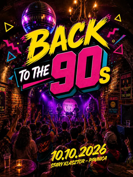 Back to 90's - wieczór przebojów lat 90'