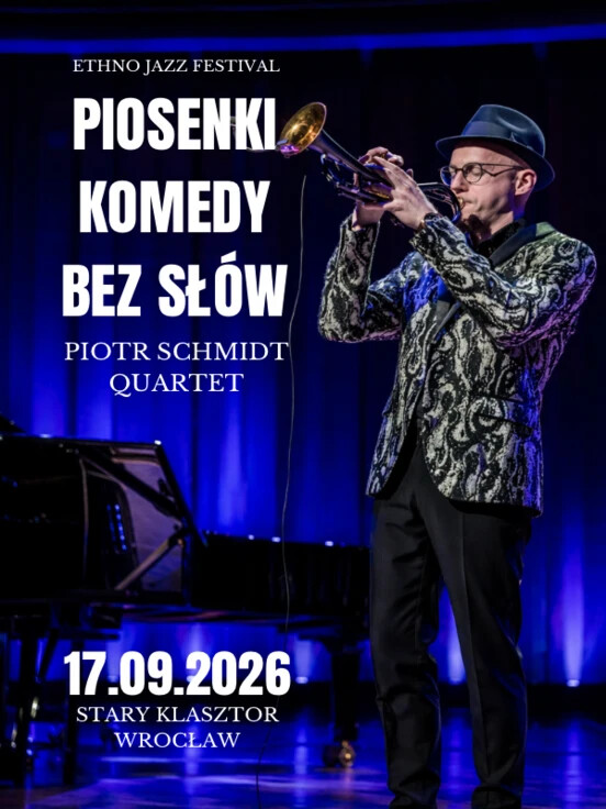 Piotr Schmidt Quartet - Piosenki Komedy bez słów