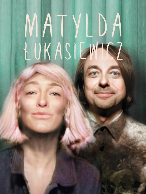 Matylda/Łukasiewicz – Myszko tour — plakat