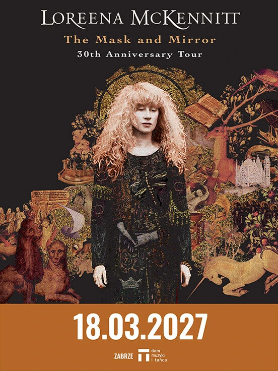 Loreena McKennitt - The Mask and Mirror Anniversary Tour
