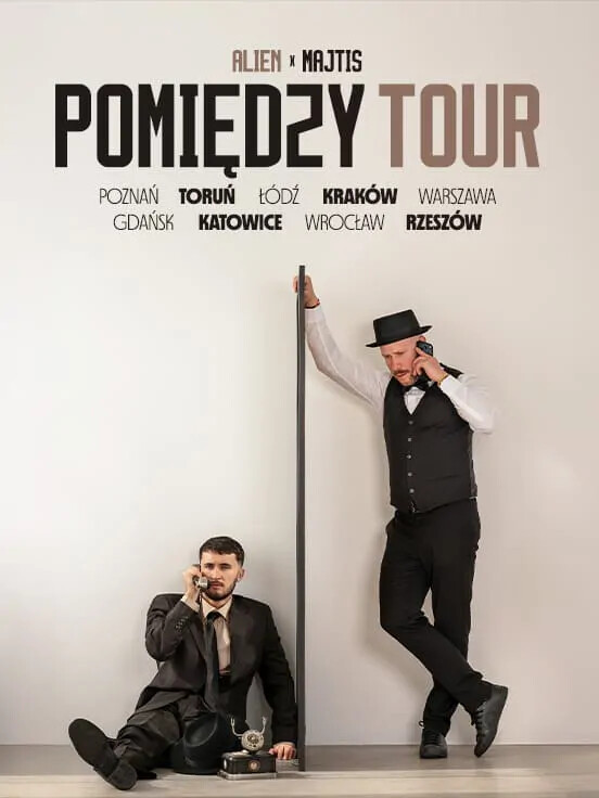 Alien x Majtis - Pomiędzy Tour