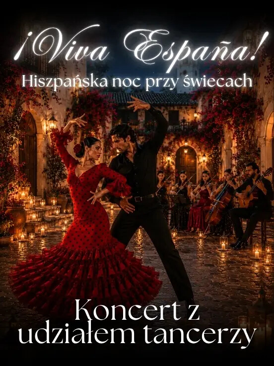 Koncert przy świecach – ¡Viva España!