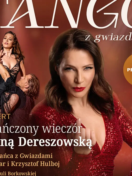 Tango z gwiazdami - roztańczony wieczór z Anną Dereszowską