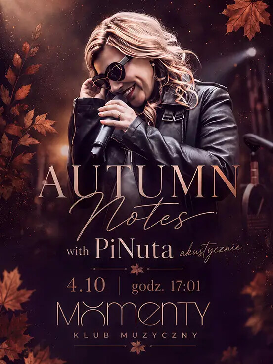 Autumn Notes with PiNuta