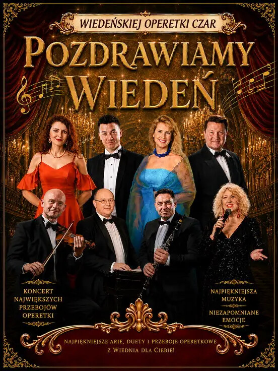 Wiedeńskiej Operetki Czar cz. 2 : Pozdrawiamy Wiedeń
