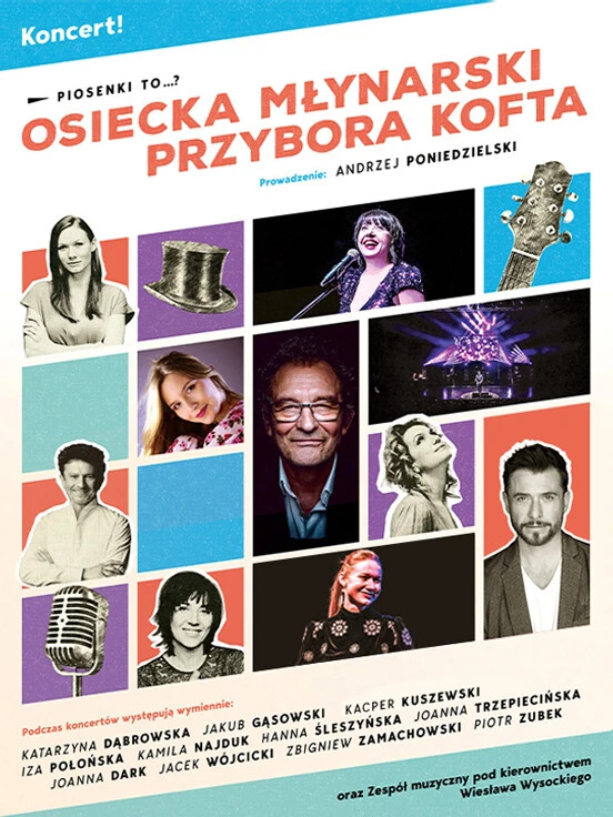 Piosenki to...? - koncert Osiecka, Młynarski, Przybora, Kofta, plakat wydarzenia