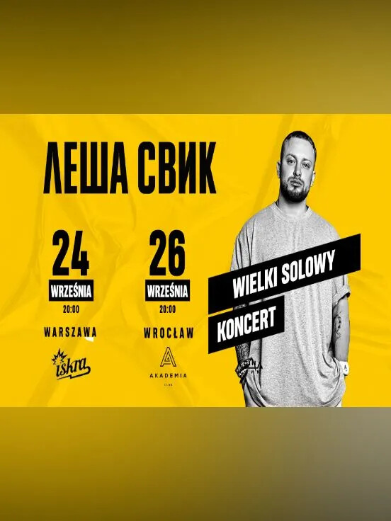 Lesha Svik - Wielki SOLOWY KONCERT