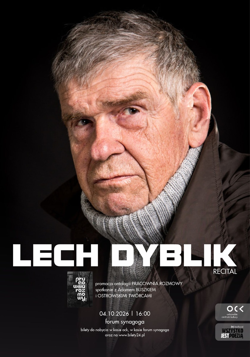 34. WJP | Lech Dyblik Recital | promocja antologii Pracownia Rozmowy OCK