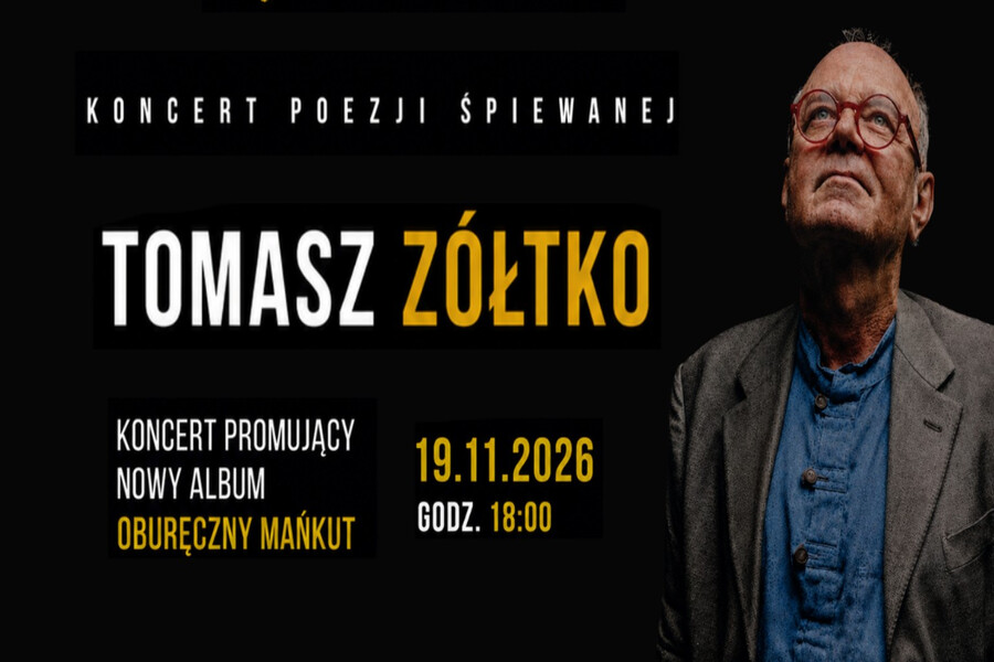 Tomasz Żółtko - koncert poezji śpiewanej, plakat wydarzenia