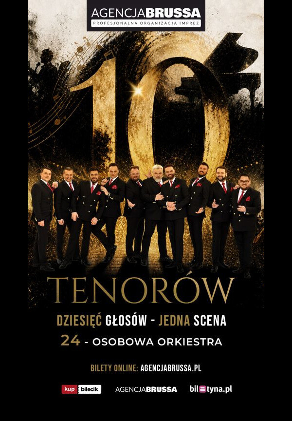 Koncert 10 Tenorów Dziesięć głosów jedna scena — plakat
