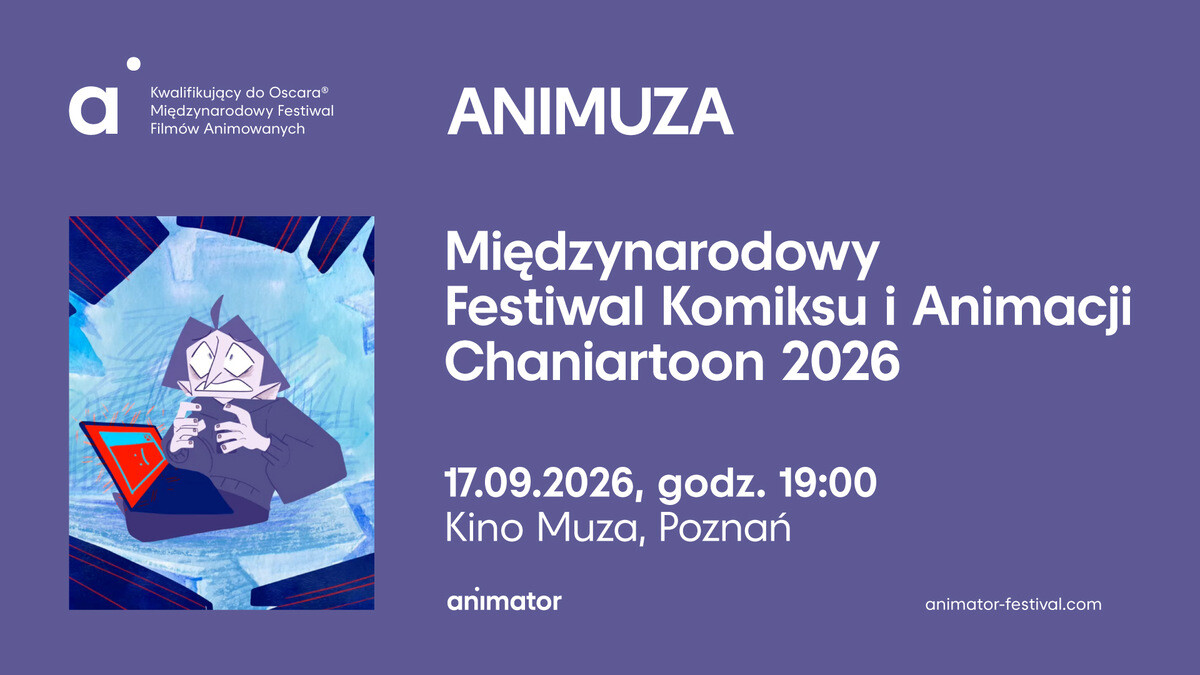MIĘDZYNARODOWY FESTIWAL KOMIKSU I ANIMACJI CHANIARTOON 2026 | ANIMUZA, plakat wydarzenia