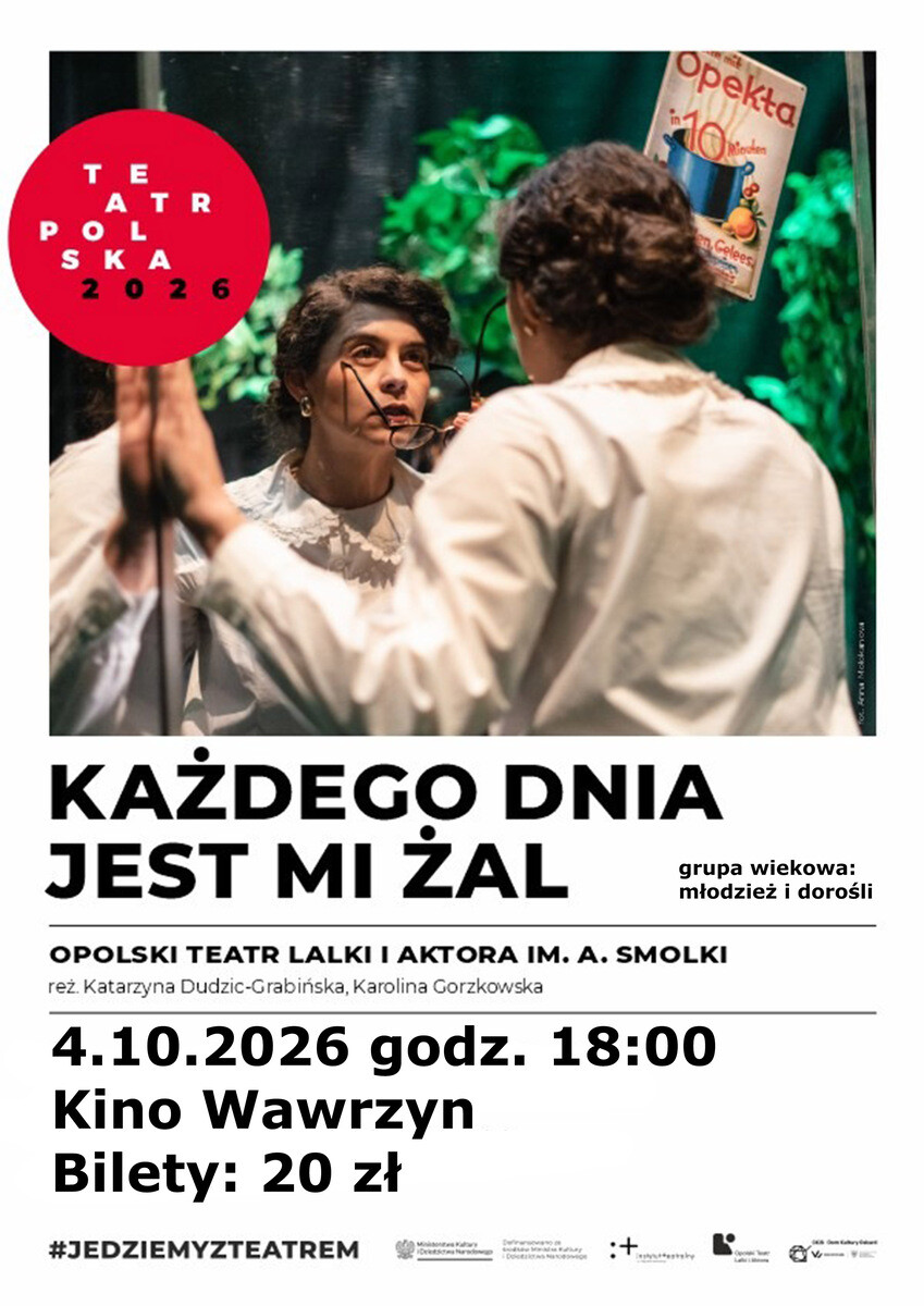 Teatr Polska - "Każdego dnia jest mi żal", plakat wydarzenia