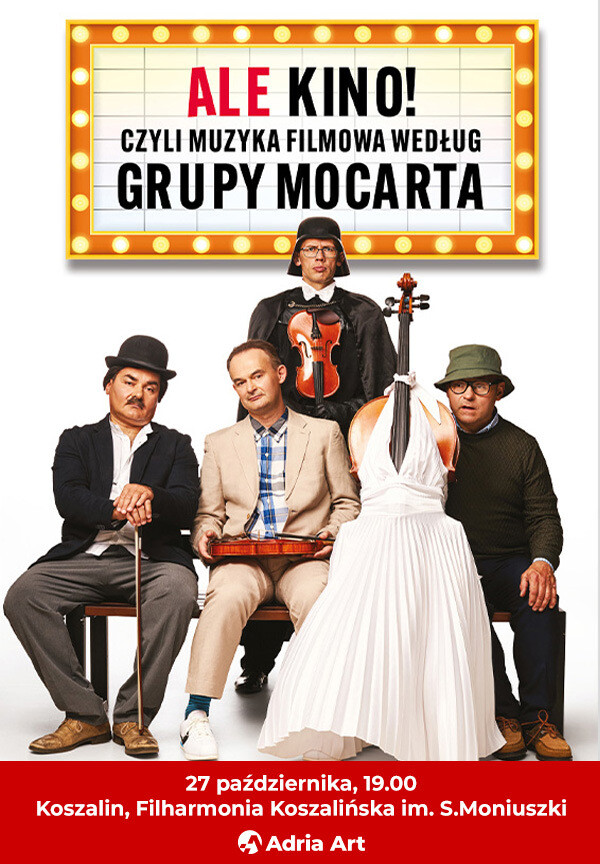 Grupa MoCarta - ALE KINO! czyli muzyka filmowa wg Grupy MoCarta, plakat wydarzenia